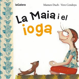 La Maia i el ioga | Duch, Mamen | Cooperativa autogestionària