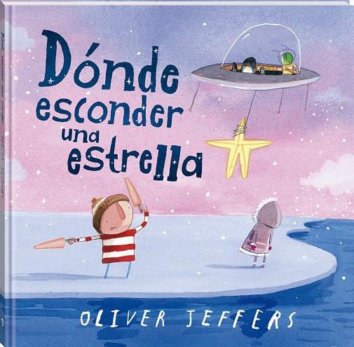 Dónde esconder una estrella | Jeffers, Oliver | Cooperativa autogestionària
