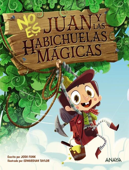No es Juan y las habichuelas mágicas | Funk, Josh