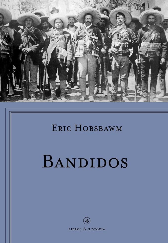 Bandidos | Hobsbawm, Eric