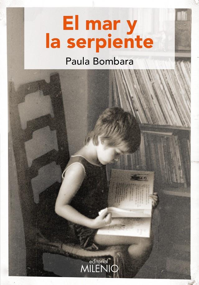 El mar y la serpiente | Bombara, Paula | Cooperativa autogestionària