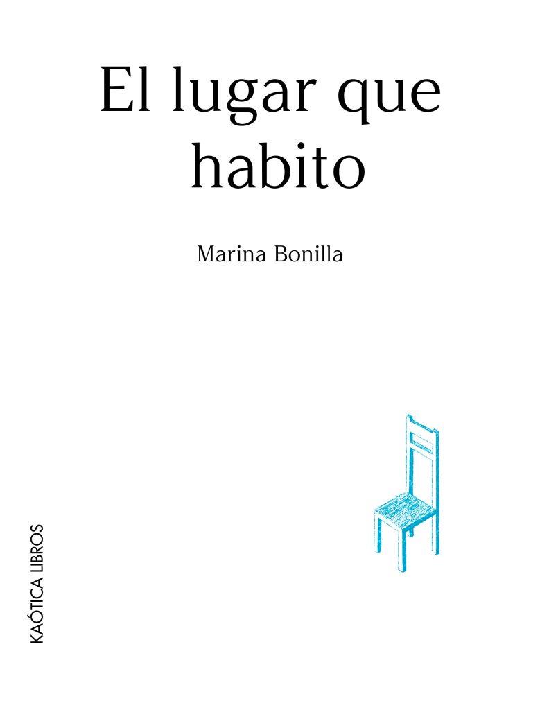 El lugar que habito | Bonilla, Marina | Cooperativa autogestionària