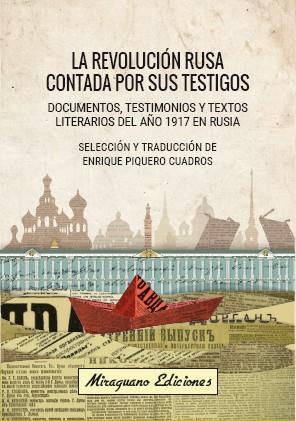 La Revolución Rusa contada por sus testigos | Varios autores | Cooperativa autogestionària