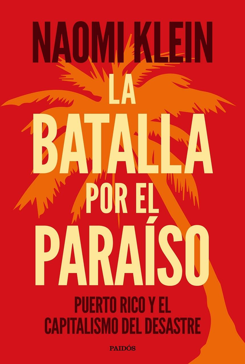 La batalla por el paraíso | Klein, Naomi | Cooperativa autogestionària