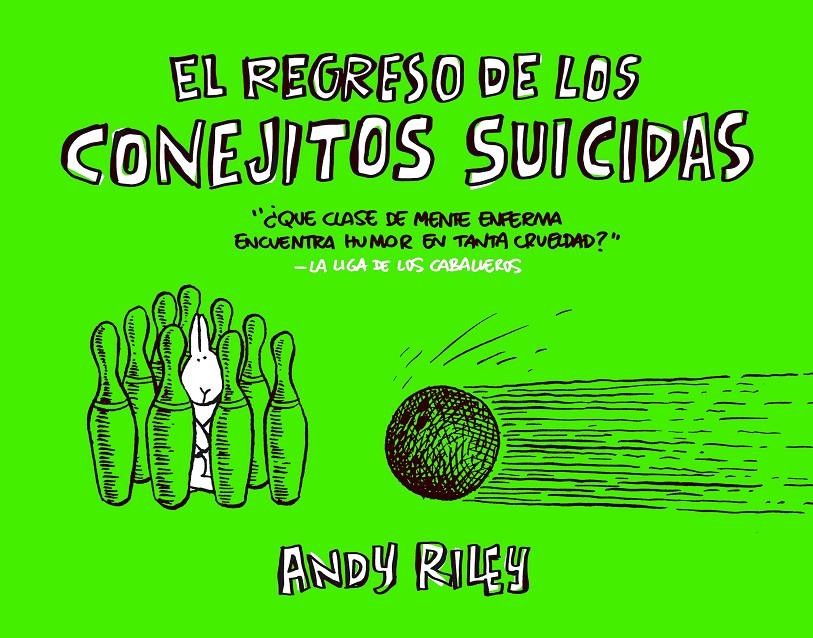 El regreso de los conejitos suicidas | Riley, Andy