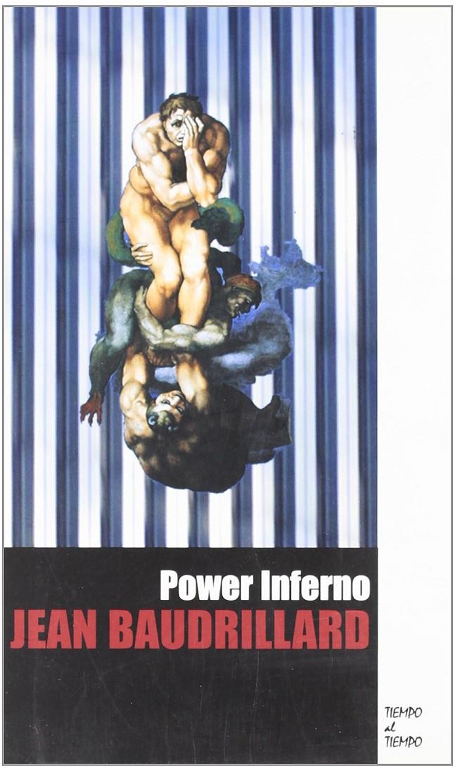 Power infierno | Baudrillard, Jean | Cooperativa autogestionària