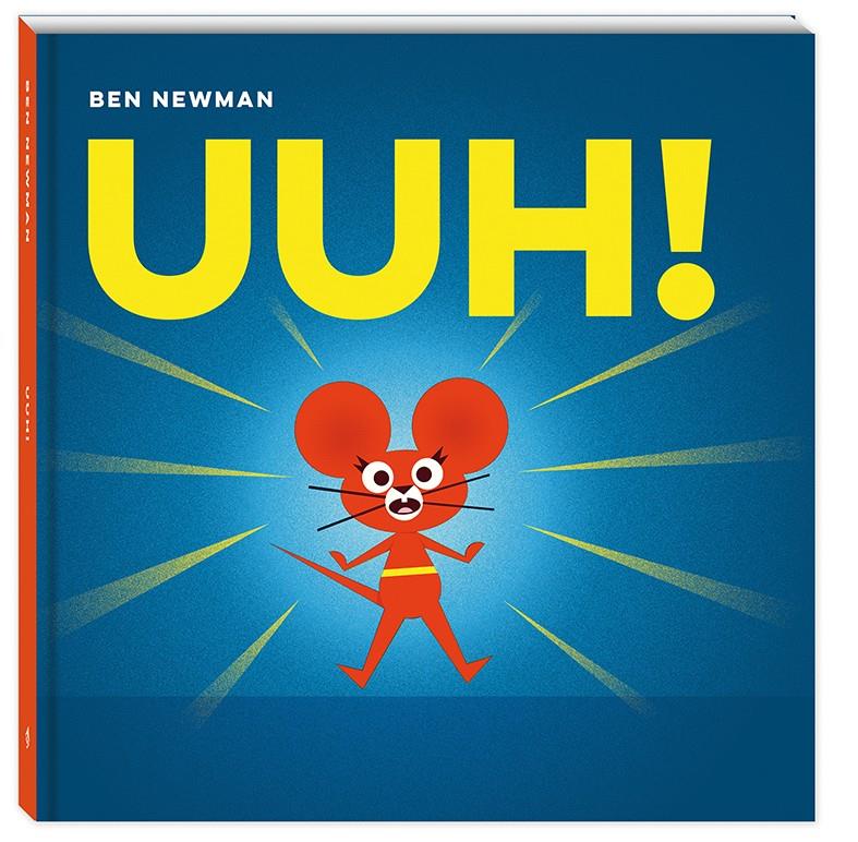 Uuh! | Newman, Ben