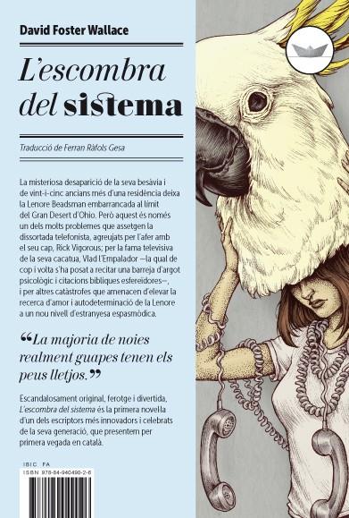 L'escombra del sistema | Foster Wallace, David | Cooperativa autogestionària