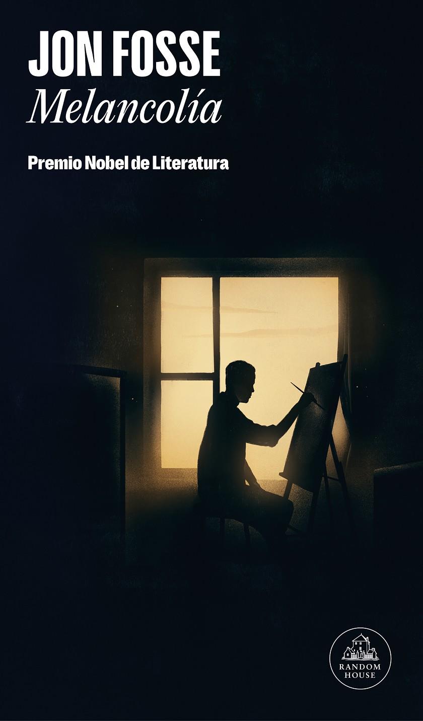 Melancolía: Premio Nobel de literatura 2023 | Fosse, Jon