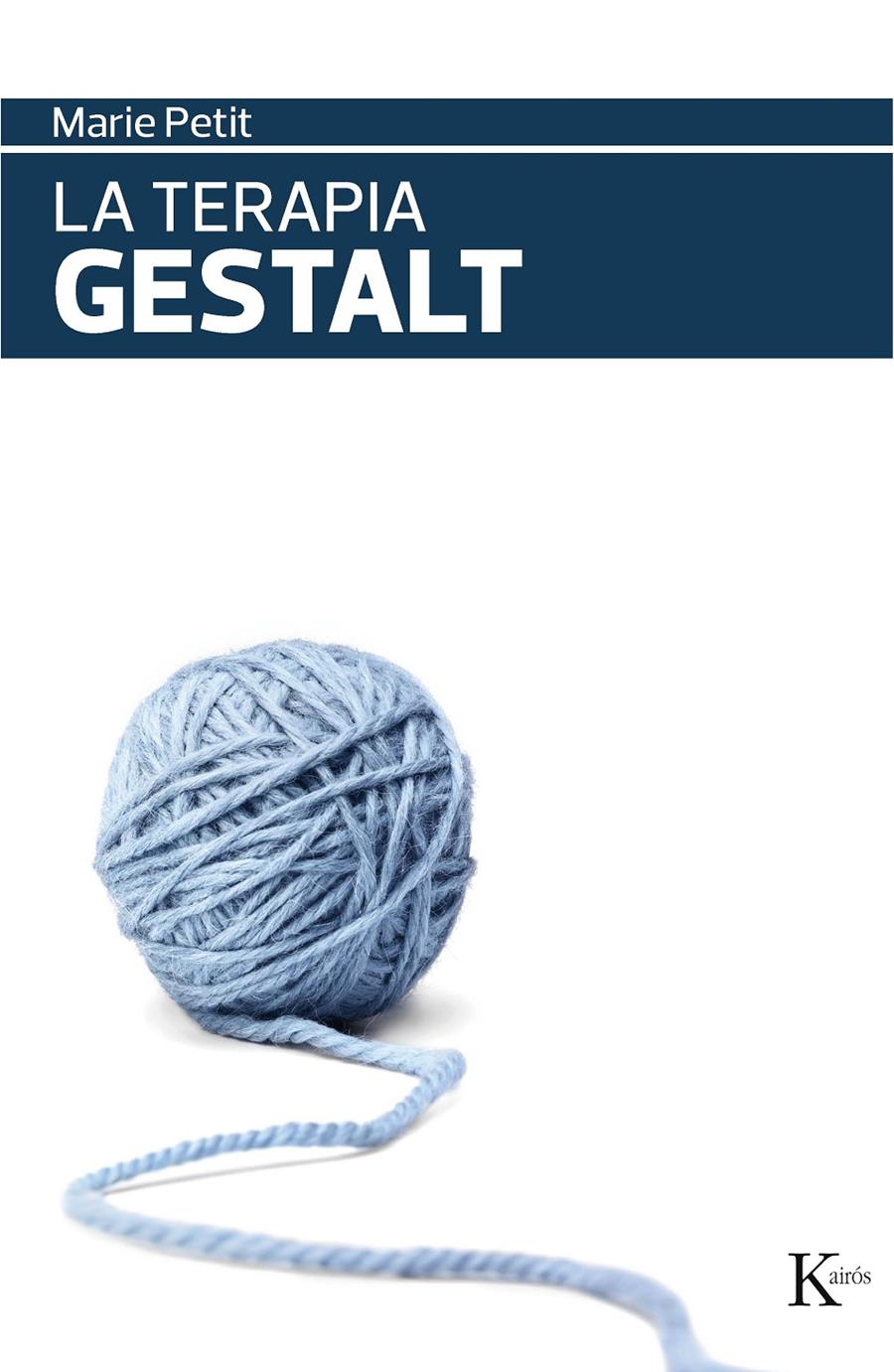 La terapia Gestalt | Petit, Marie