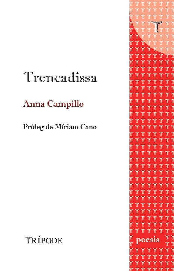 Trencadissa | Campillo, Anna
