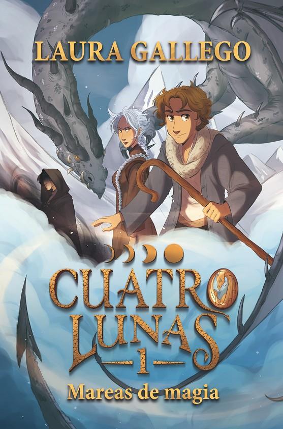 Cuatro lunas 1: Mareas de magia | Gallego, Laura | Cooperativa autogestionària