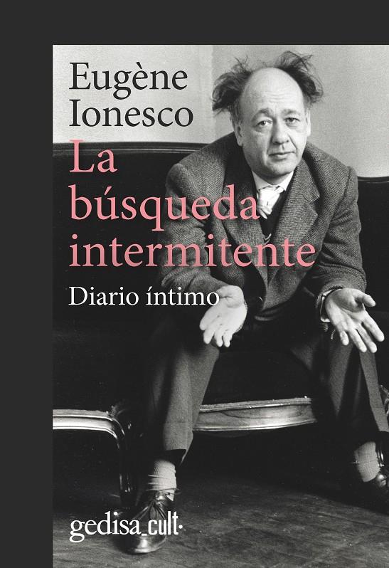 La búsqueda intermitente | Ionesco, Eugène