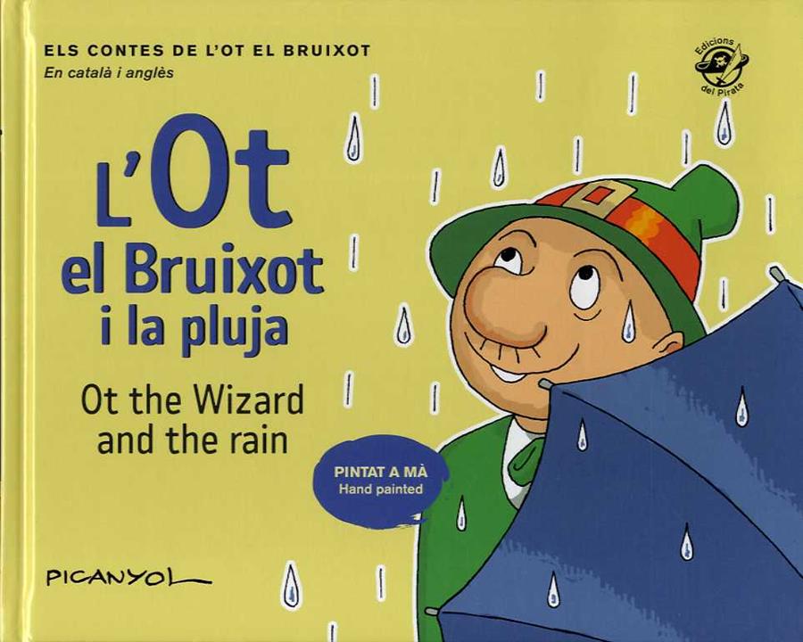 L'Ot el Bruixot i la pluja | Picanyol | Cooperativa autogestionària
