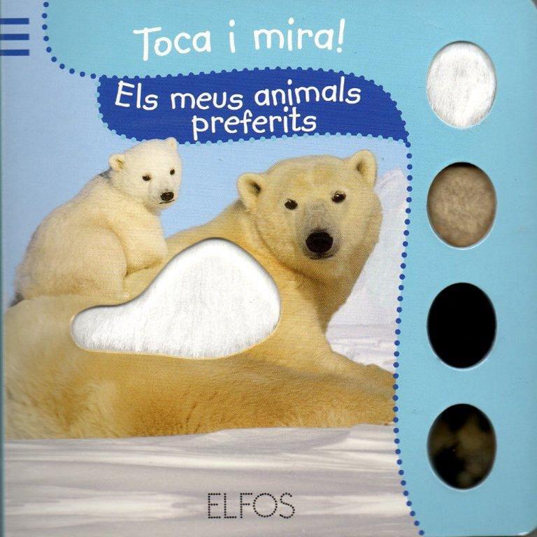 Toca i Mira. Els meus animals preferits | Cooperativa autogestionària