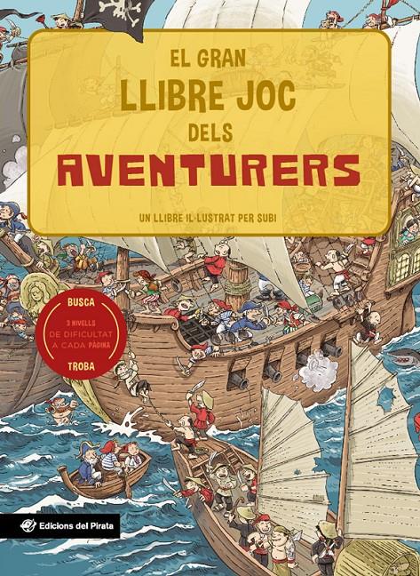 El gran llibre joc dels aventurers | Subirana Queralt, Joan
