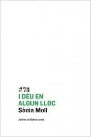 I Déu en algun lloc | Sònia Moll | Cooperativa autogestionària