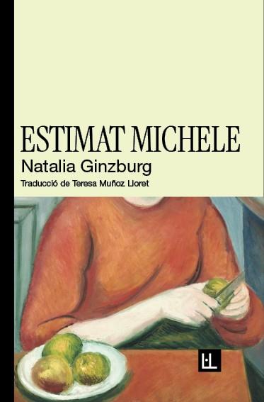 Estimat Michele | Ginzburg, Natalia | Cooperativa autogestionària