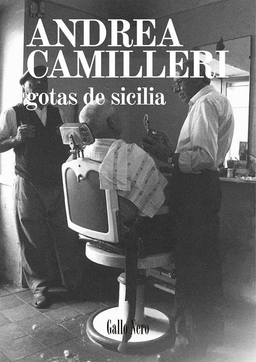 Gotas de Sicilia | Camilleri, Andrea | Cooperativa autogestionària