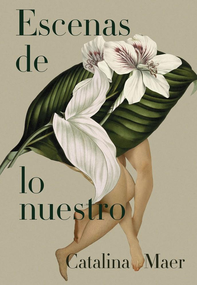 Escenas de lo nuestro | Maer, Catalina