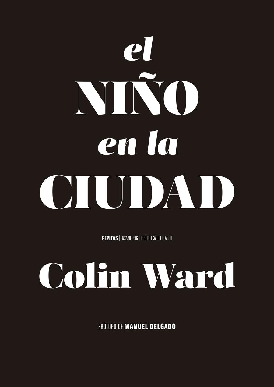 El niño en la ciudad | Ward, Colin | Cooperativa autogestionària