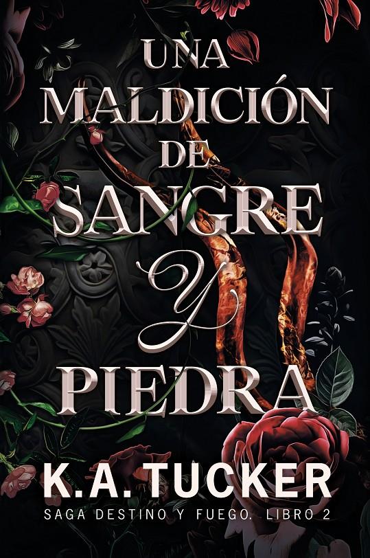 Una maldición de sangre y piedra | Tucker, K.A.
