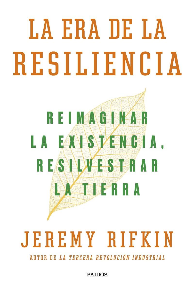 La era de la resiliencia | Rifkin, Jeremy