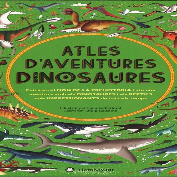 Atles d'aventures dinosaures | Hawkins, Emily | Cooperativa autogestionària