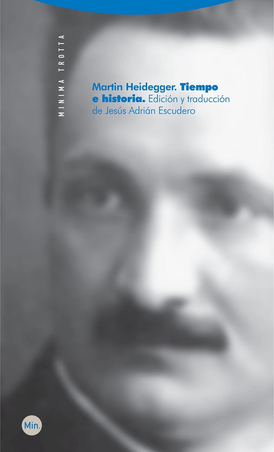 Tiempo e historia | Heidegger, Martin | Cooperativa autogestionària