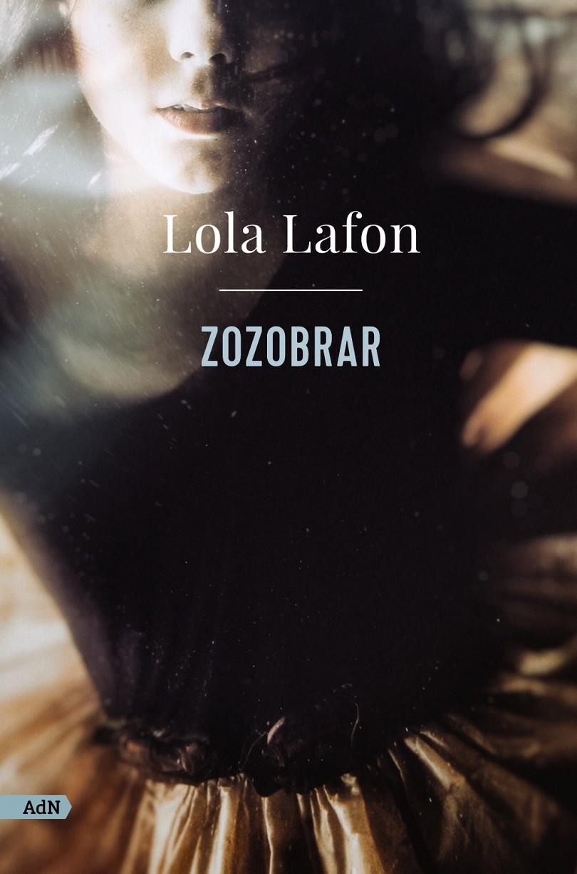 Zozobrar (AdN) | Lafon, Lola