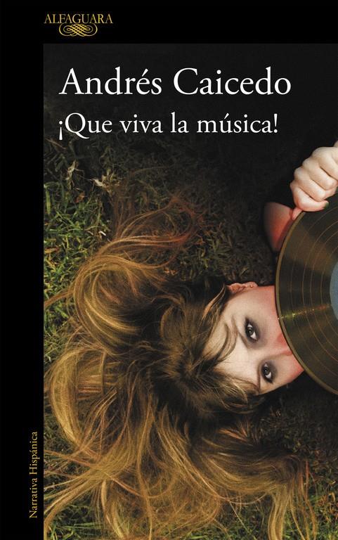 ¡Que viva la música! | Caicedo, Andrés