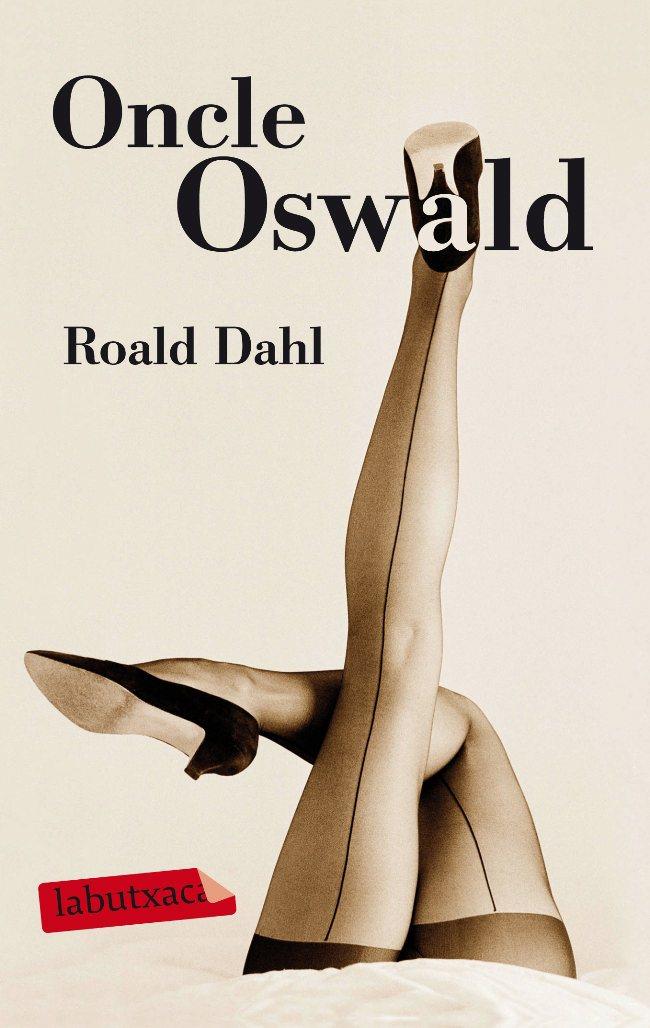 Oncle Oswald | Dahl, Roald
