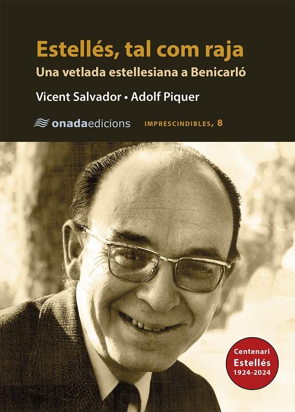 Estellés, tal com raja | Andrés Estellés, Vicent | Cooperativa autogestionària