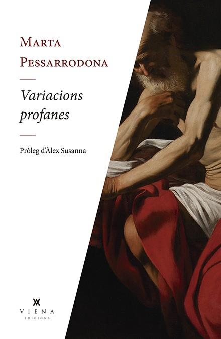 Variacions profanes | Pessarrodona i Artigas, Marta
