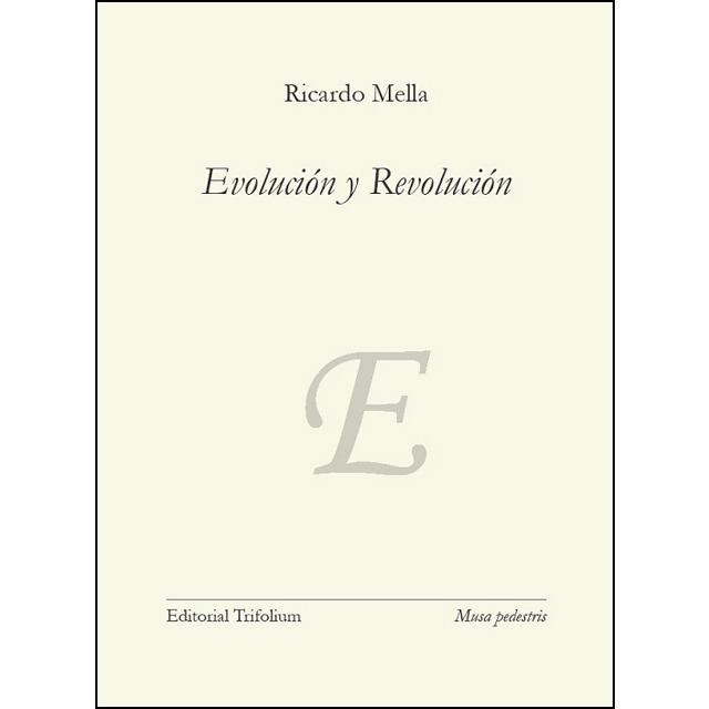 Evolución y revolución  | Mella, Ricardo | Cooperativa autogestionària