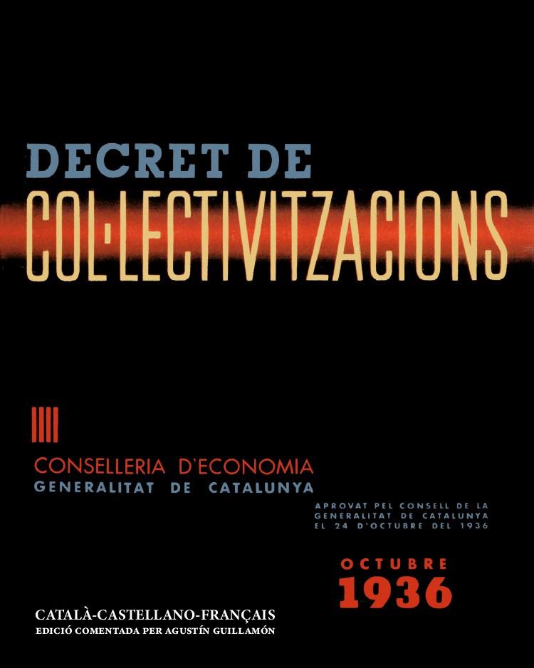 Decret de Col·lectivitzacions | Cooperativa autogestionària