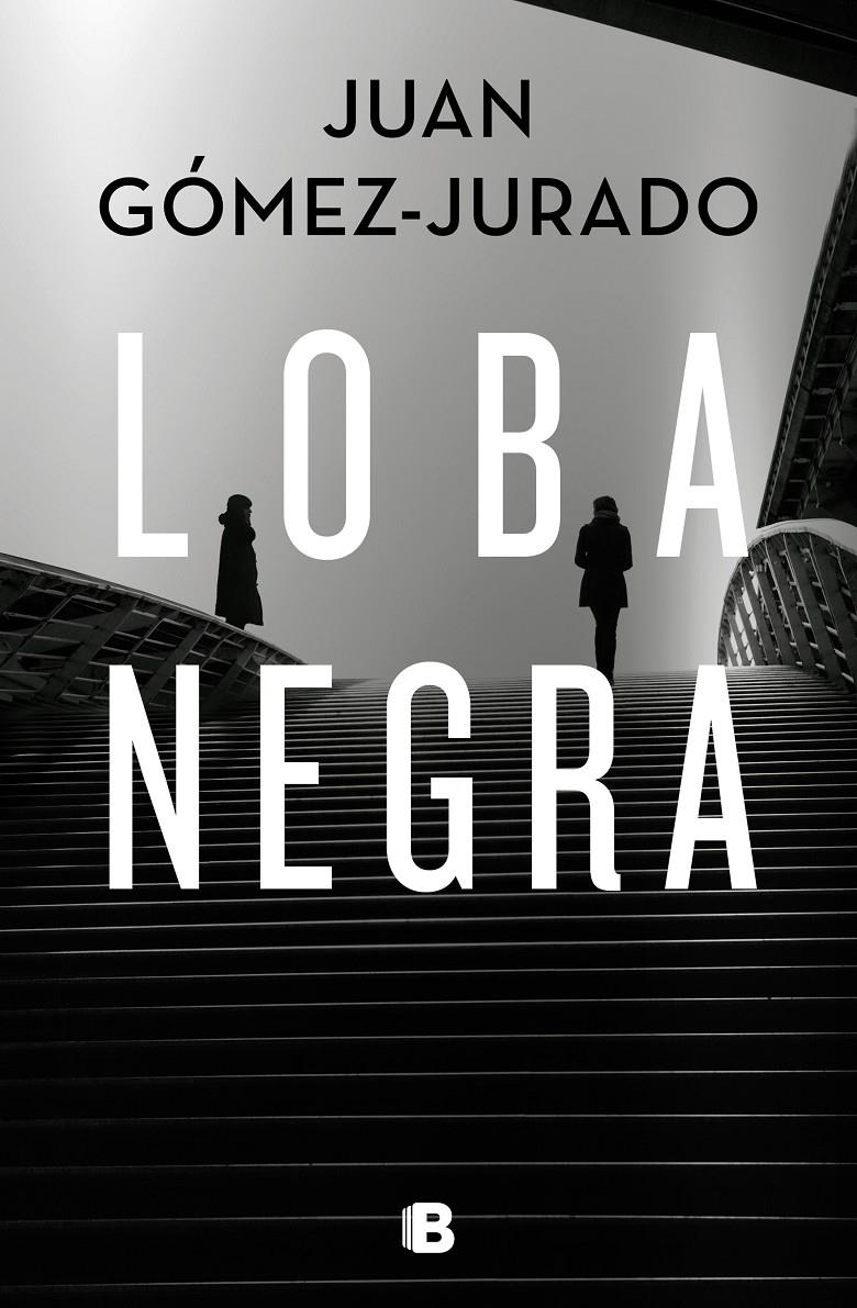 Loba negra | Gómez-Jurado, Juan