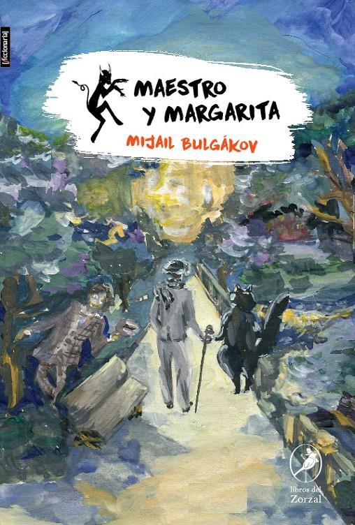 El Maestro y Margarita | Bulgákov, Mijaíl | Cooperativa autogestionària