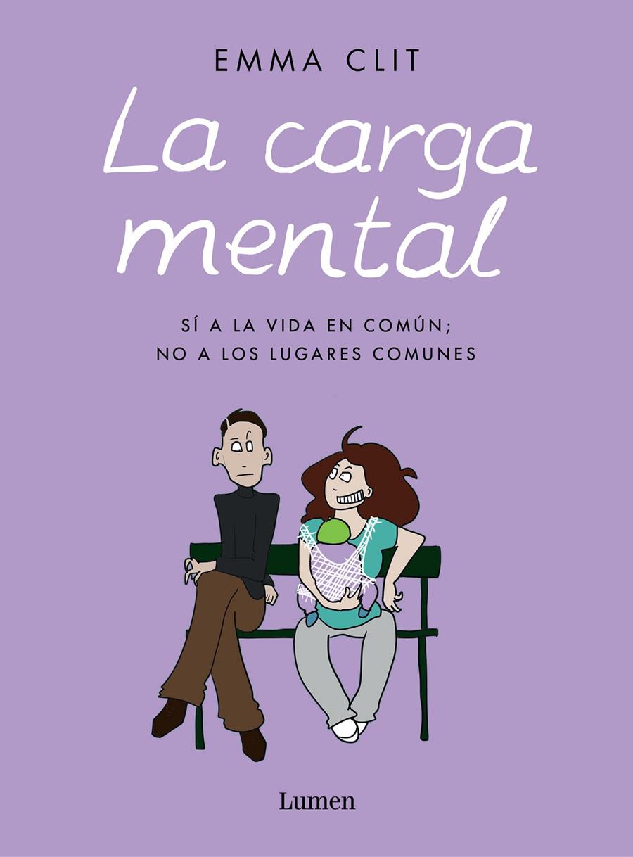 La carga mental | Clit, Emma | Cooperativa autogestionària