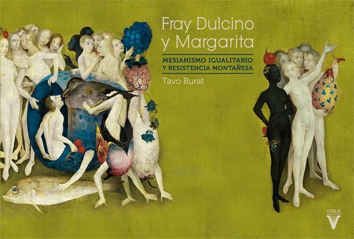 Fray Dulcino y Margarita | Tavo Burat