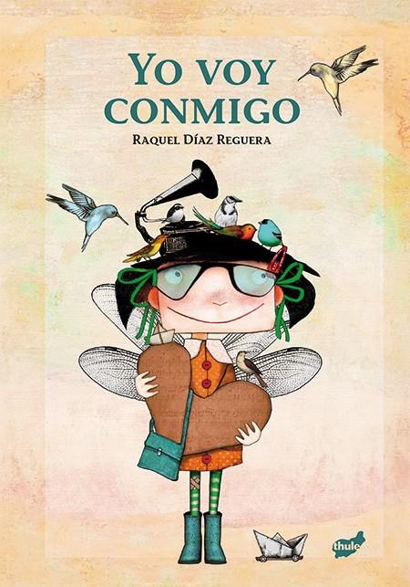 Yo voy conmigo | Díaz Reguera, Raquel