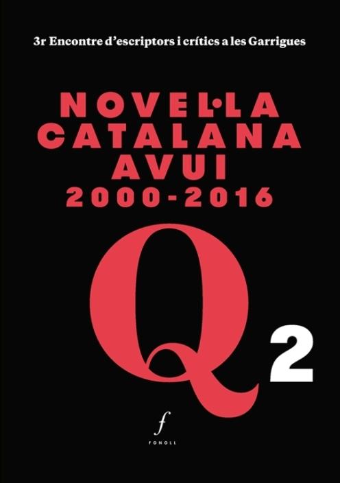 Novel·la catalana avui 2000-2016 | Alòs, Marta/Bagunyà, Borja/Villalonga, Anna Maria