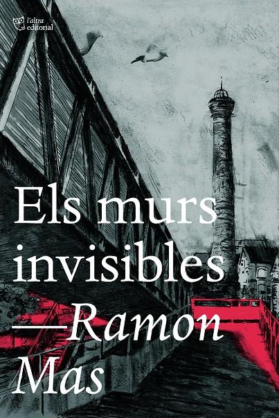 Els murs invisibles | Mas, Ramon