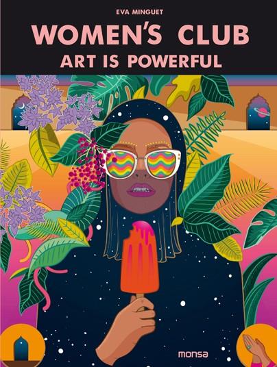 Women's club. Art is Powerful | Minguet, Eva 