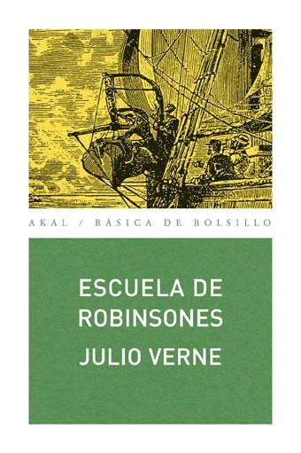 Escuela de robinsones | Verne, Julio