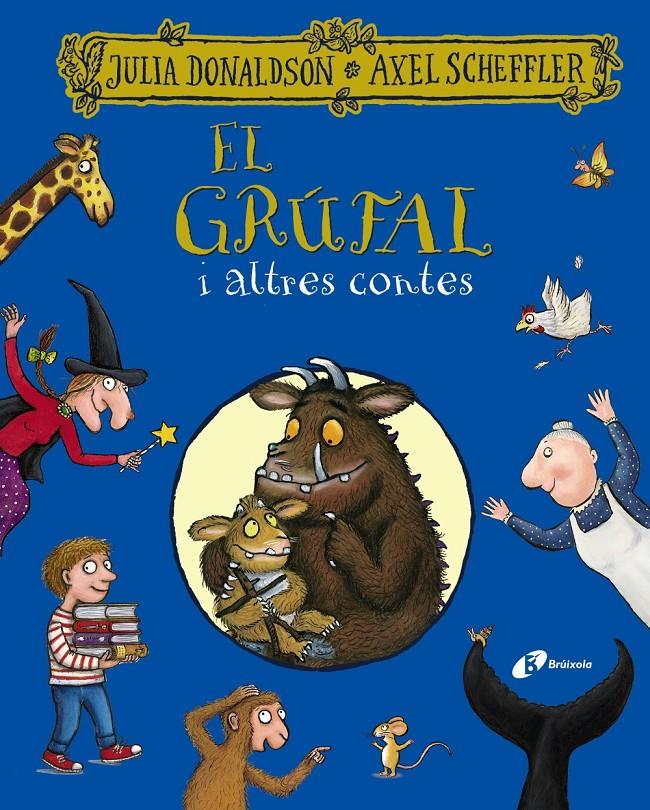 El grúfal i altres contes | Donaldson, Julia | Cooperativa autogestionària
