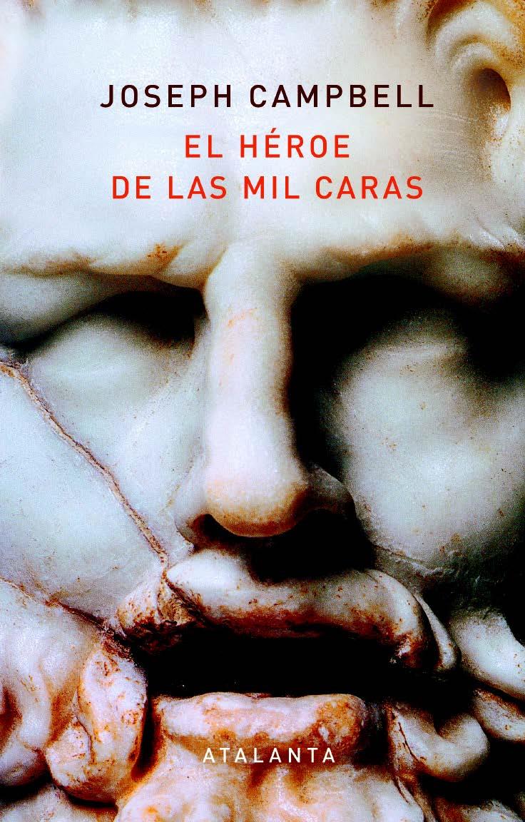 El héroe de las mil caras | Campbell, Joseph
