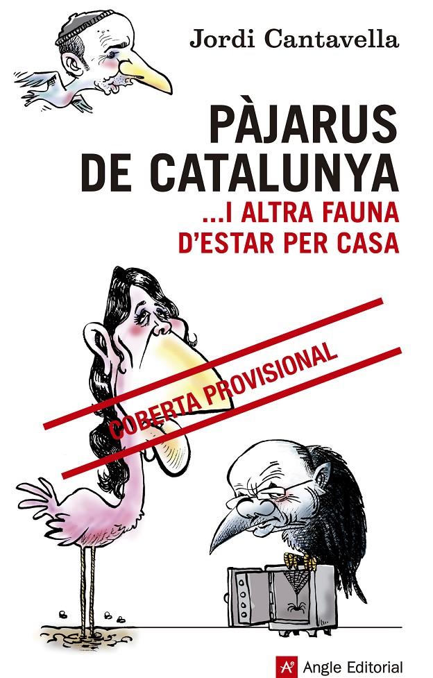 Pàjarus de Catalunya | Cantavella, Jordi (textos) i Kap (il·lustracions) | Cooperativa autogestionària