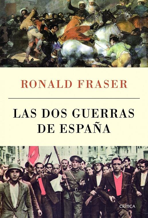 Las dos guerras de España | Ronald Fraser