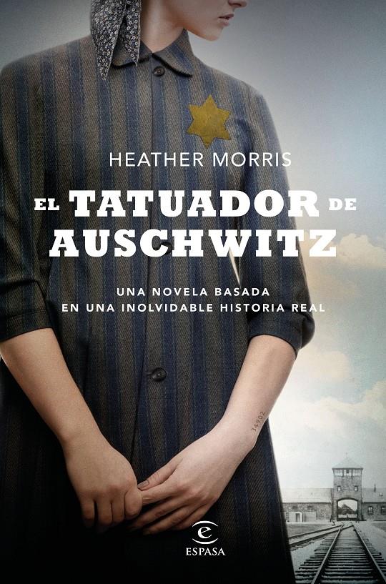 El tatuador de Auschwitz | Morris, Heather | Cooperativa autogestionària